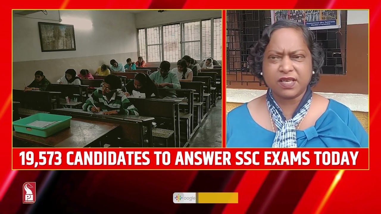 GOA BOARD SSC EXAMINATION BEGINS