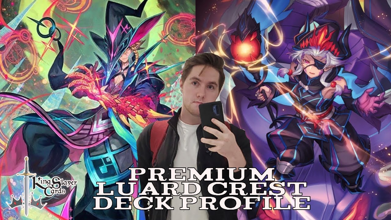Cardfight Vanguard Premium Luard Crest Deck Profile - Andrew Kondrick