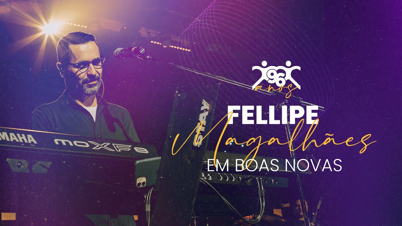 Fellipe Magalhães em Boas Novas