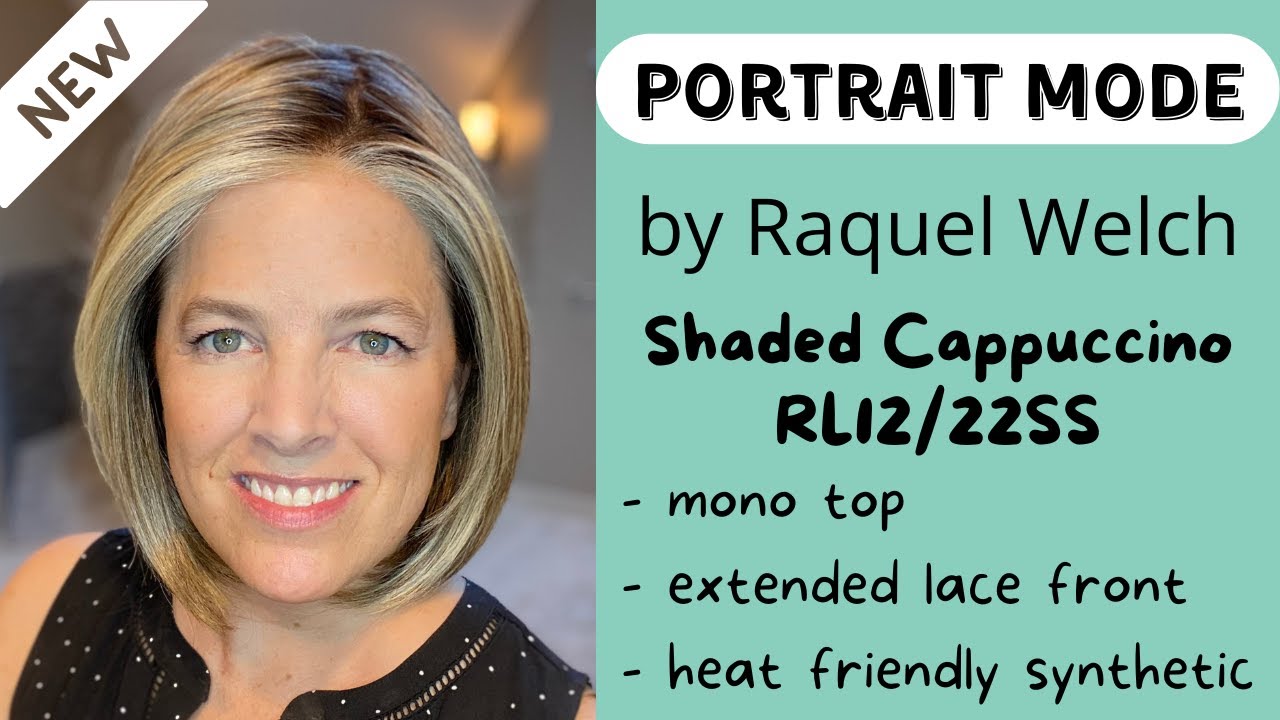 PORTRAIT MODE by Raquel Welch in RL12/22SS, Shaded Cappuccino, wig review & color details