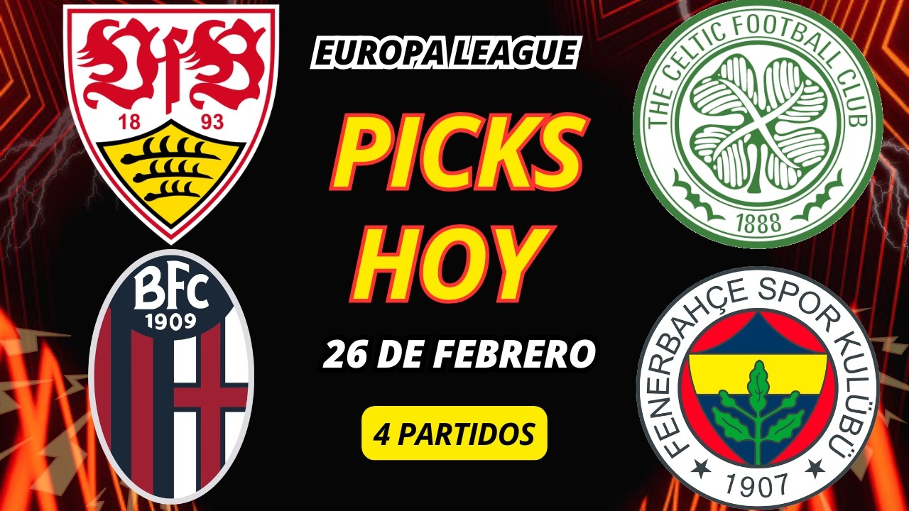 🔥PRON&Oacute;STICOS EUROPA LEAGUE 26 FEBRERO | ⚽