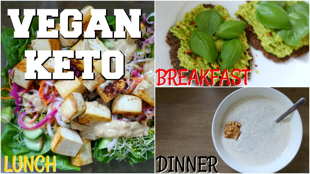 VEGAN KETO HIGH FAT LOW CARB FAT LOSS | BREAKFAST, LUNCH & DINNER🍴