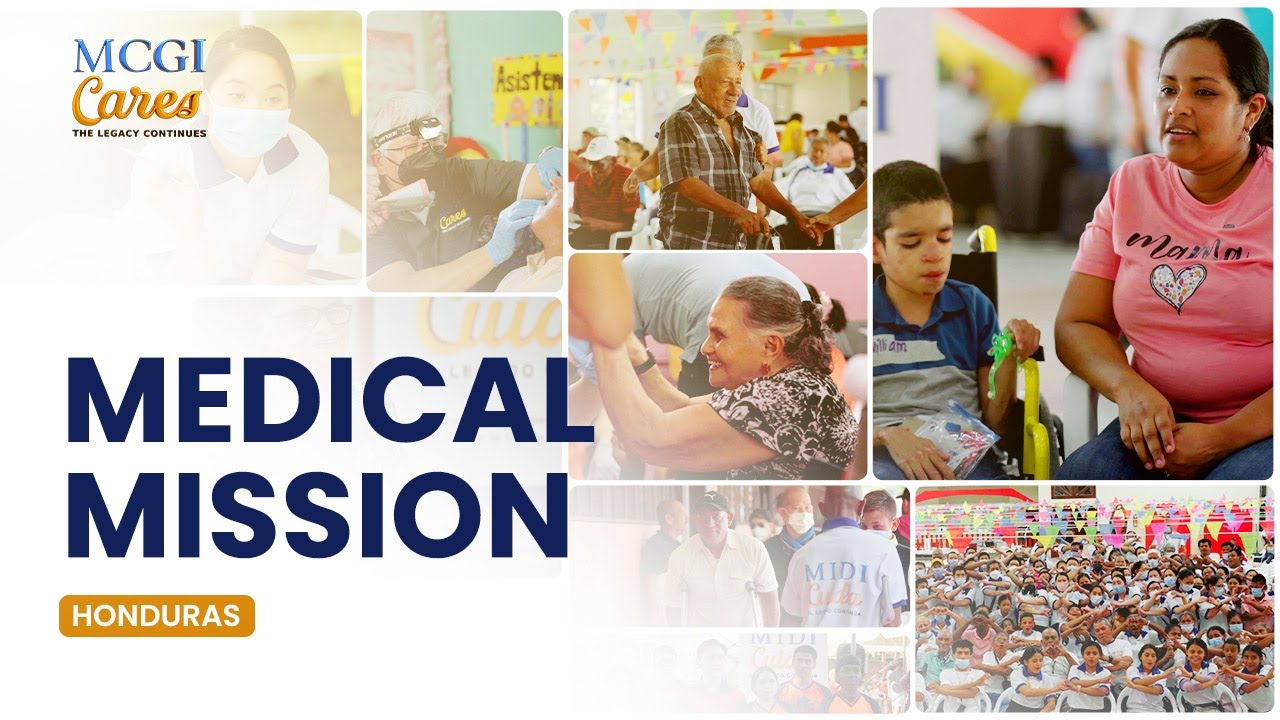 Love in Action: MCGI Medical Mission in Honduras | MCGI Cares