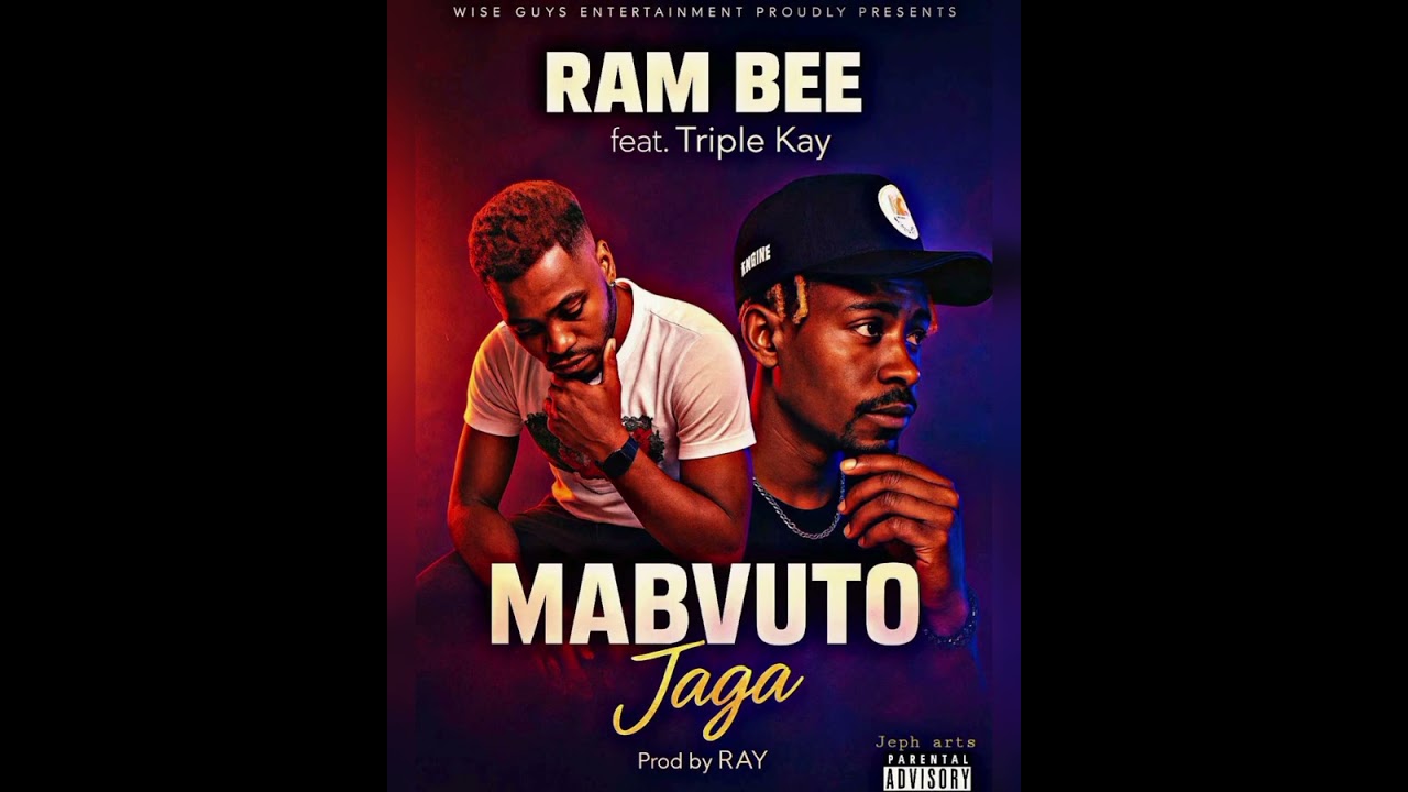 Mabvuto Yanga _ Ram Bee ft Jeph Bee Triple Kay (prod by RAY)
