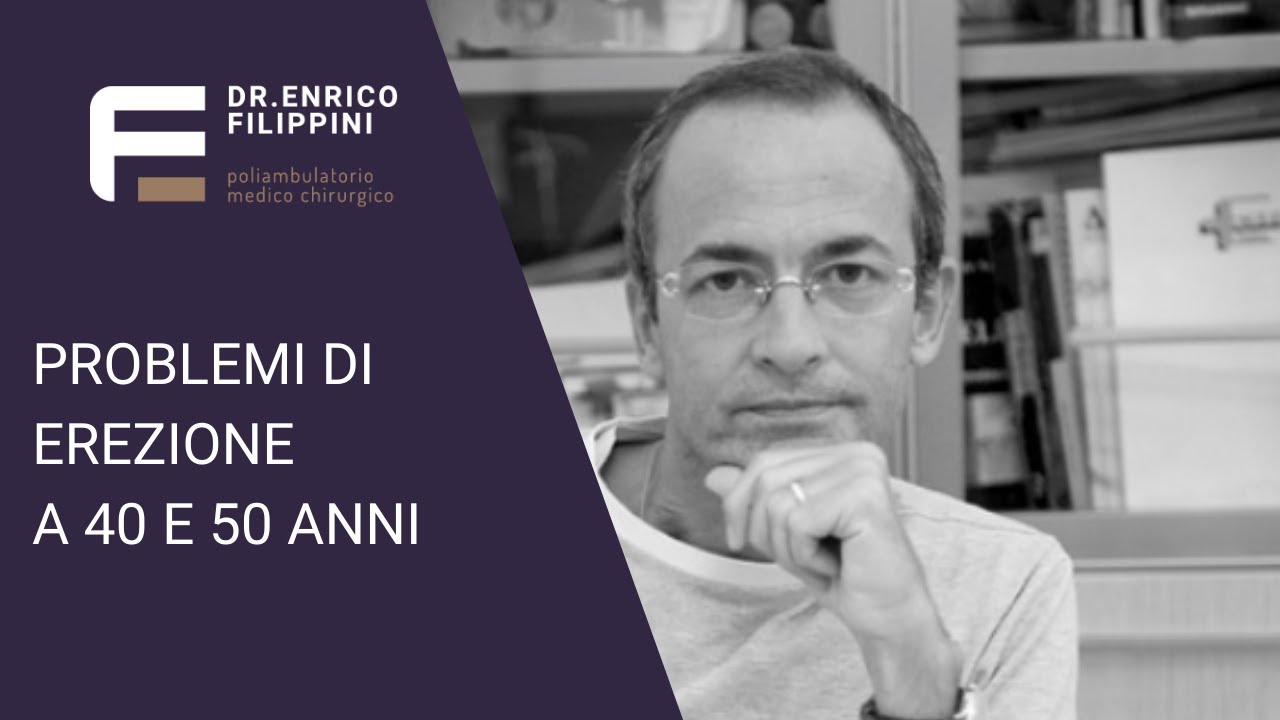 Come risolvere i problemi di erezione a 50 anni-problemi di erezione a 40 anni