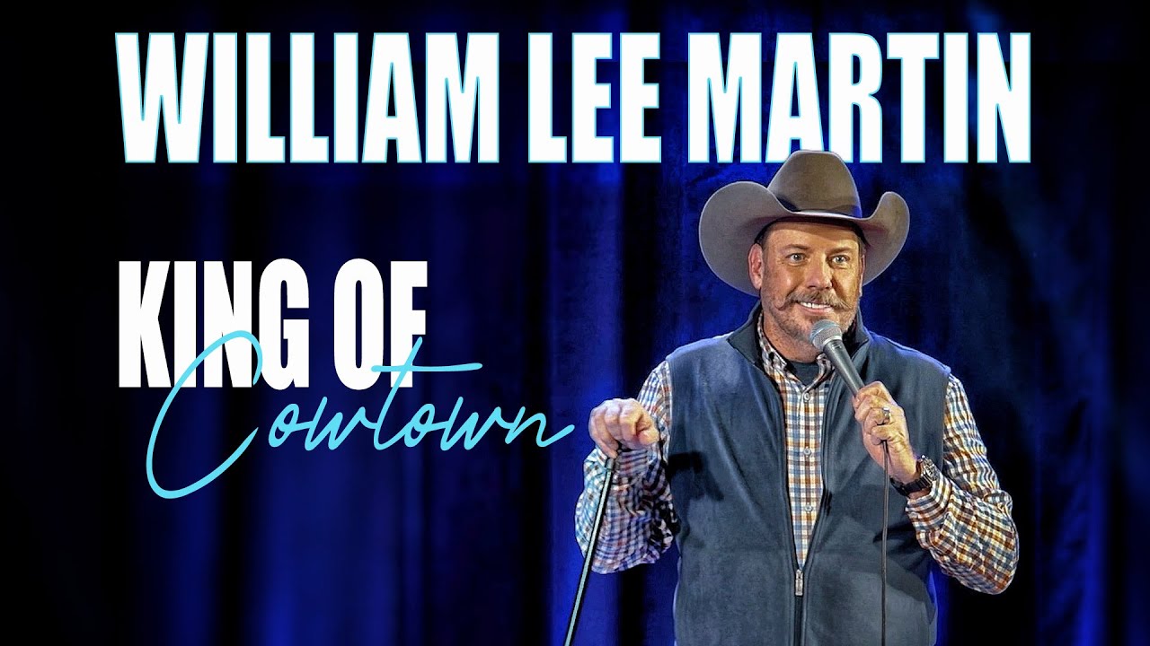 William Lee Martin - King of Cowtown Comedy Special (Full Length)