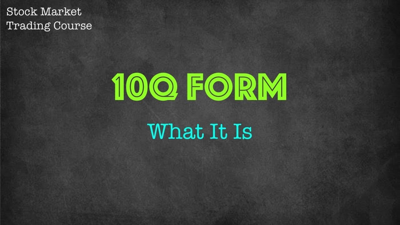 What Is A 10Q Form | Free stock course | Stock Market | Blackbox Trading
