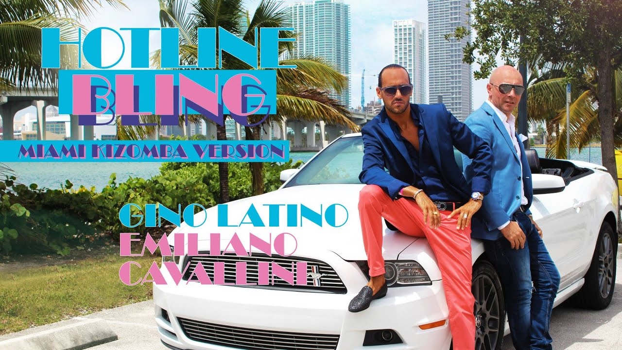 GINO LATINO & EMILIANO CAVALLINI - Hotline Bling (Miami Kizomba Version) KIZOMBA BACHATA 2017