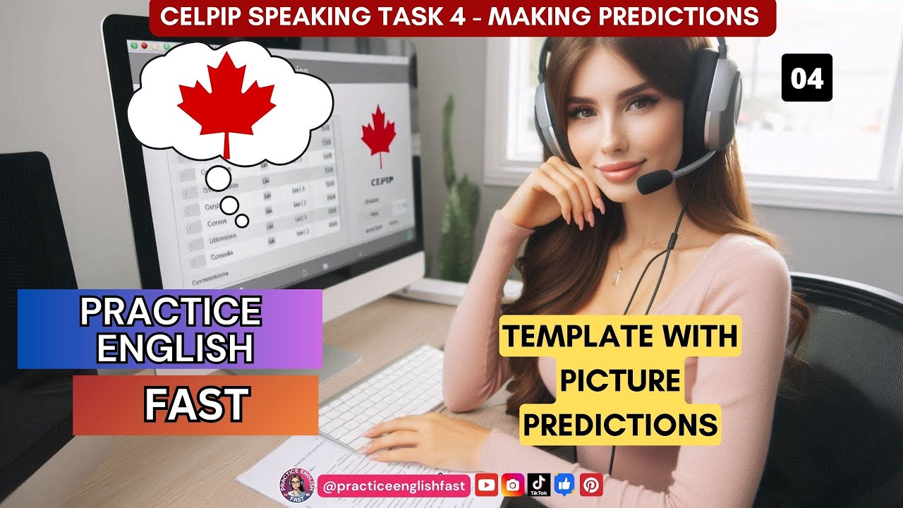 CELPIP Speaking Task 4 | Making Predictions with CELPIP Template ! #celpiptemplates #celpipspeaking