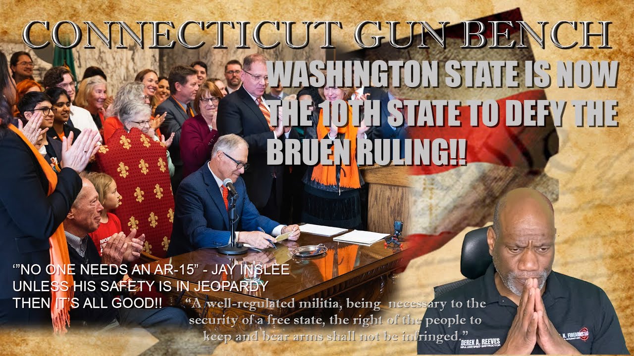 Washington Governor, Jay Inslee, Signs Assault Weapons Ban. The 10th State to Defy The Bruen Ruling!