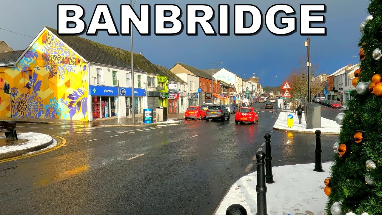 WALKING through BANBRIDGE TOWN in NORTHERN IRELAND❄️4K (60fps)