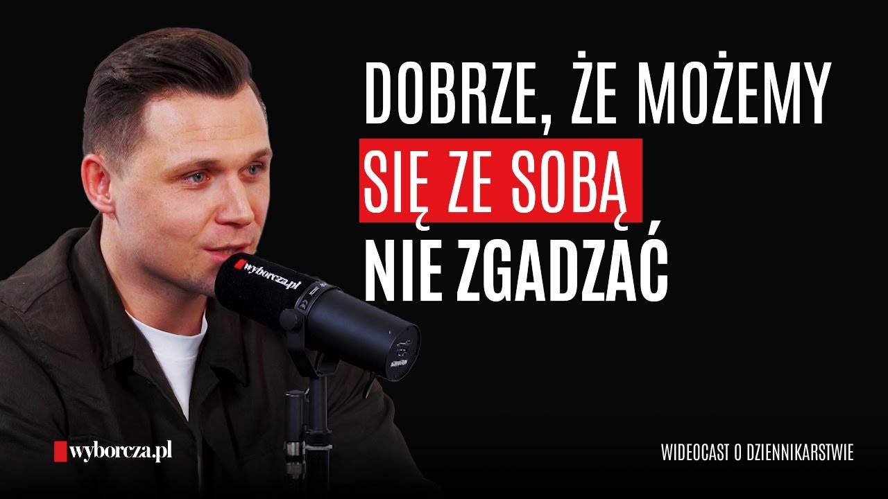 Dawid Krawczyk: dobrze, że możemy się ze sobą nie zgadzać