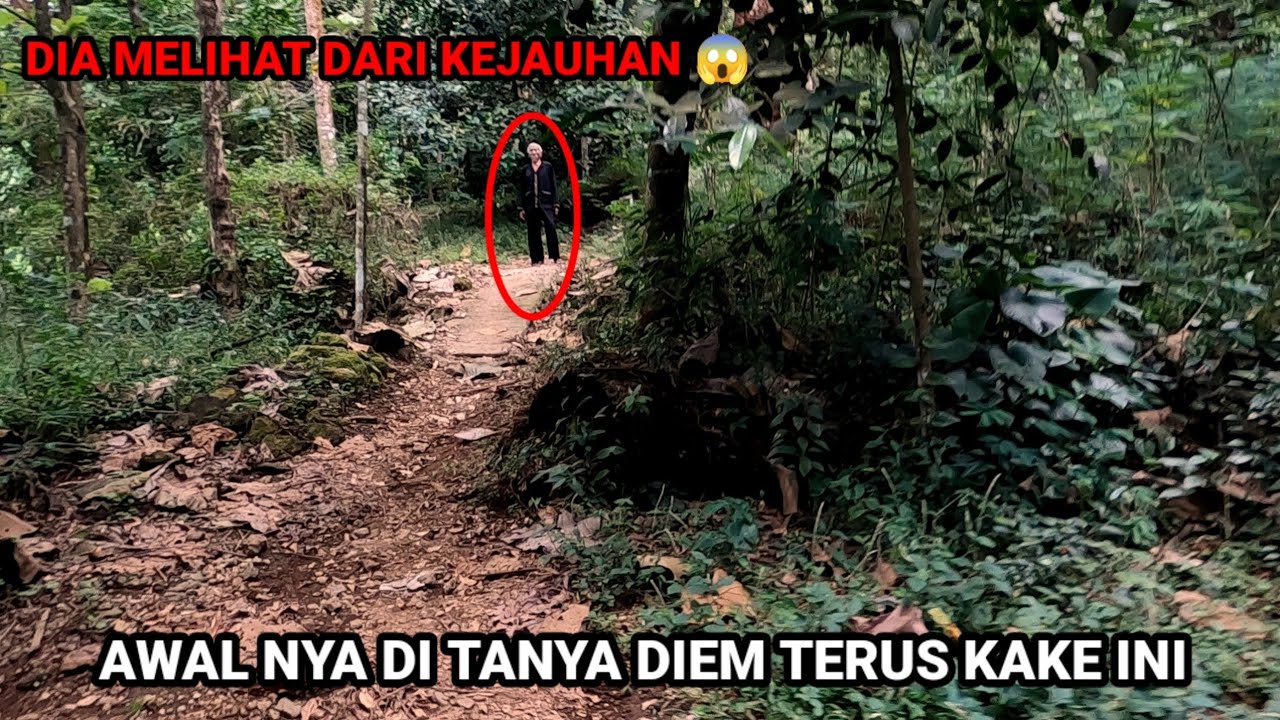 KETEMU SOSOK KAKE RAMBUT PUTIH DI GUNUNG TAMPOMAS