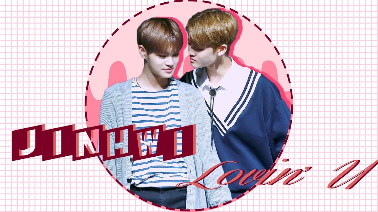 [OPV WANNA ONE] Jinyoung & Daehwi : #JinHwi #จินฮวี #진휘 - Lovin' U