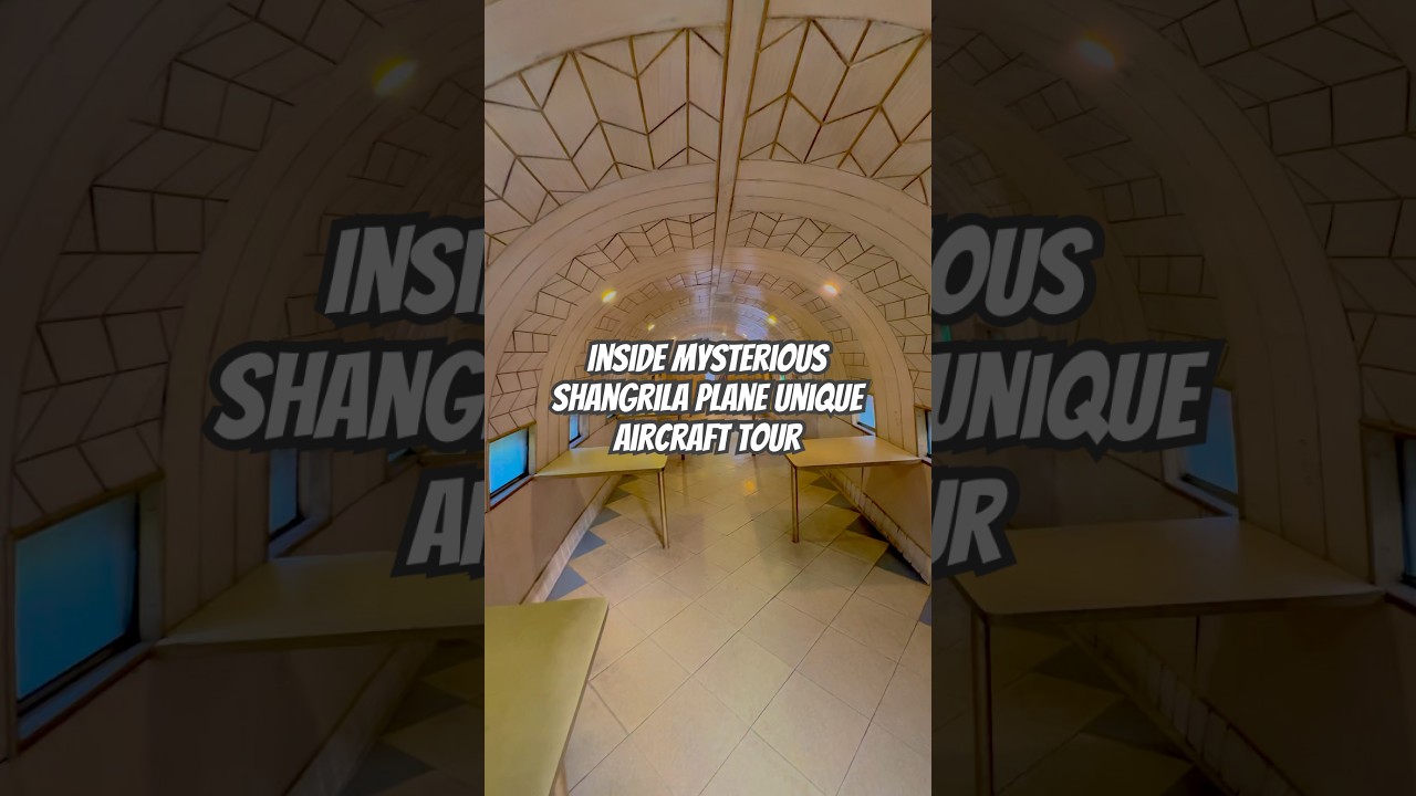 Inside the Mysterious Shangri-La Plane | Unique Aircraft Interior Tour #travelvlog #travel