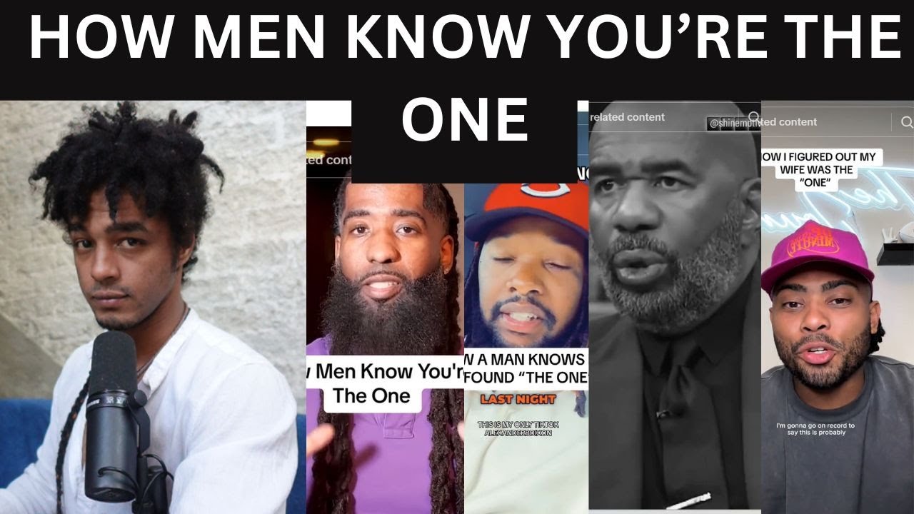 How Men Know If You're The One *