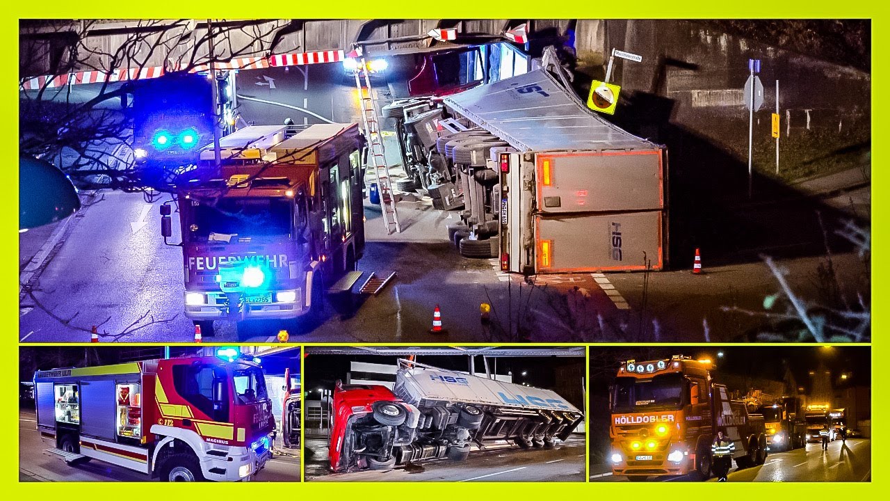 ++ LKW contra Brücke ++  🚒 Hilfeleistungseinsatz für Feuerwehr Ulm 🚒 + Bergung Firma Hölldobler