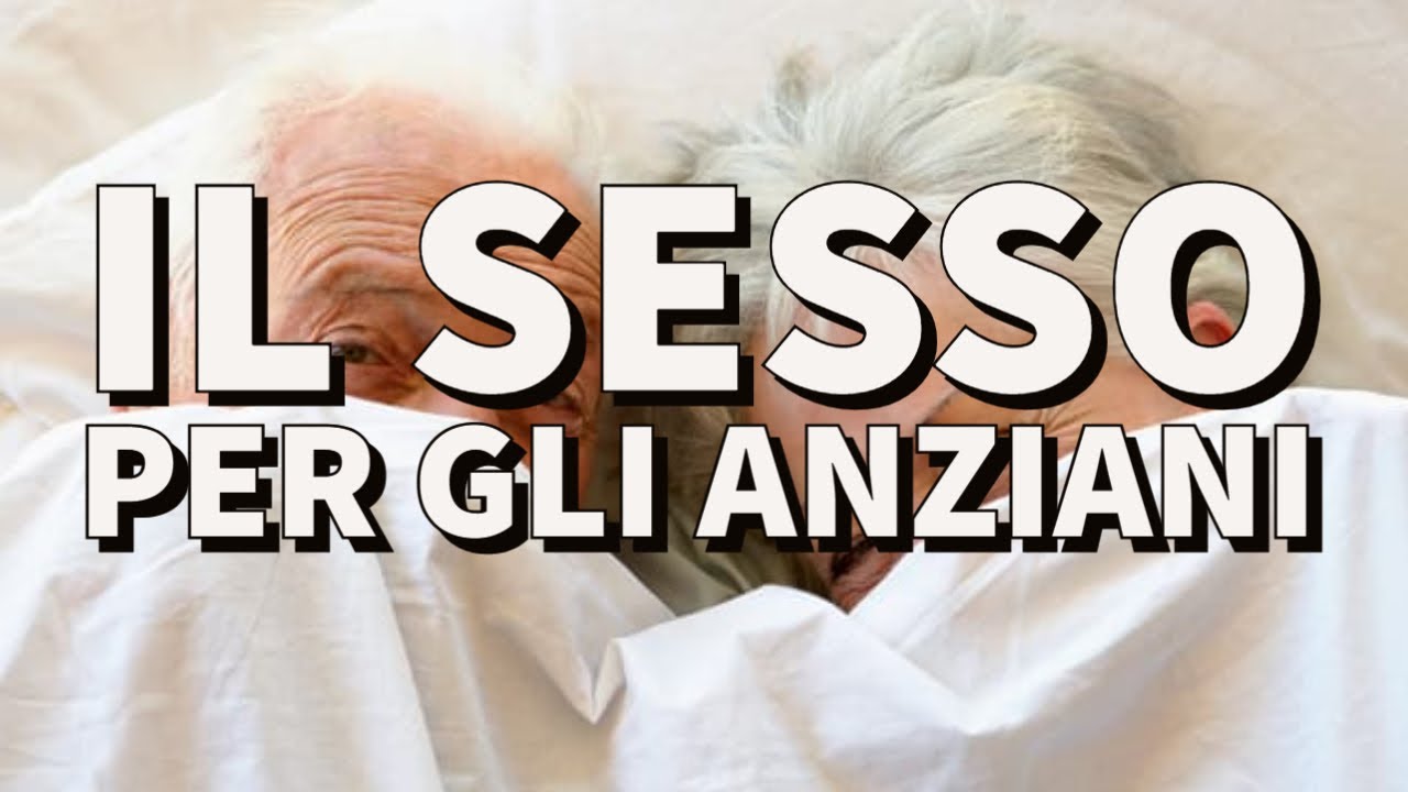Gli ANZIANI lo fanno più di noi? - con Claudia Popolillo, Sessuologa