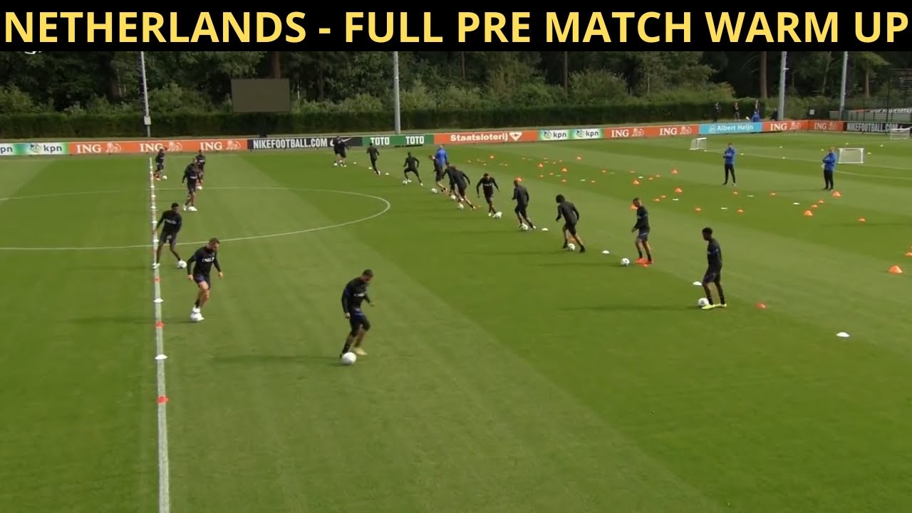 Netherlands - Full Pre Match Soccer Warm Up | Technical Warm Up Football