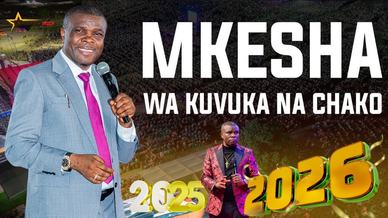 🔴#LIVE: MKESHA MKUBWA WA VUKA NA CHAKO KUINGIA (2026) NA MTUME MWAMPOSA {HAKIKA TUMEISHINDA VITA)