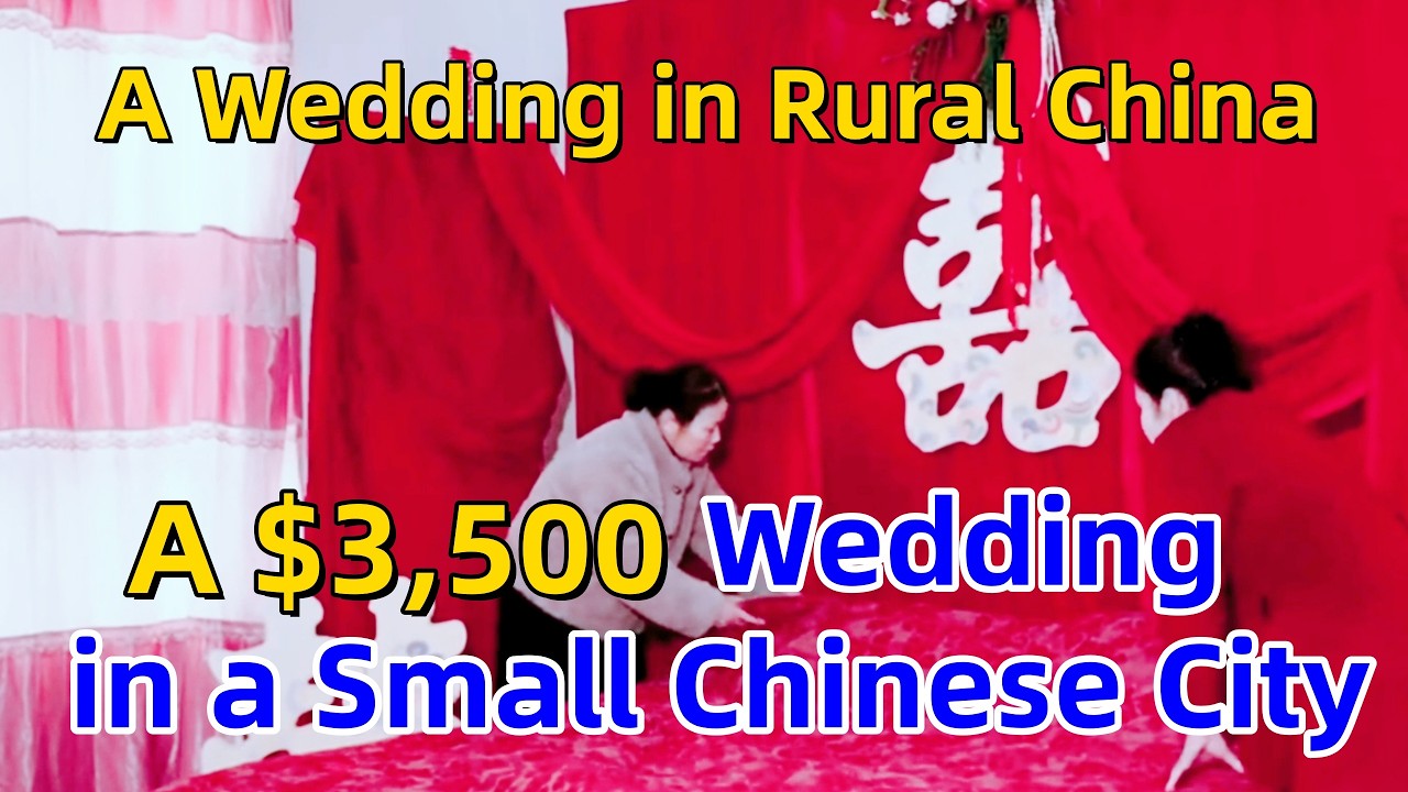 A Wedding in Rural China | A $3,500 Wedding in a Small Chinese City