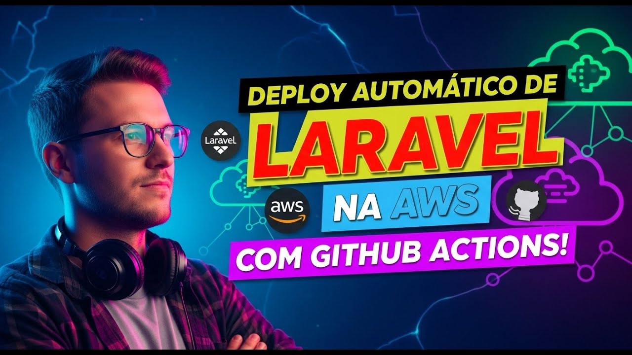 Deploy Autom&aacute;tico de Laravel na AWS com GitHub Actions! 🚀 O Guia Definitivo de CI/CD 💥