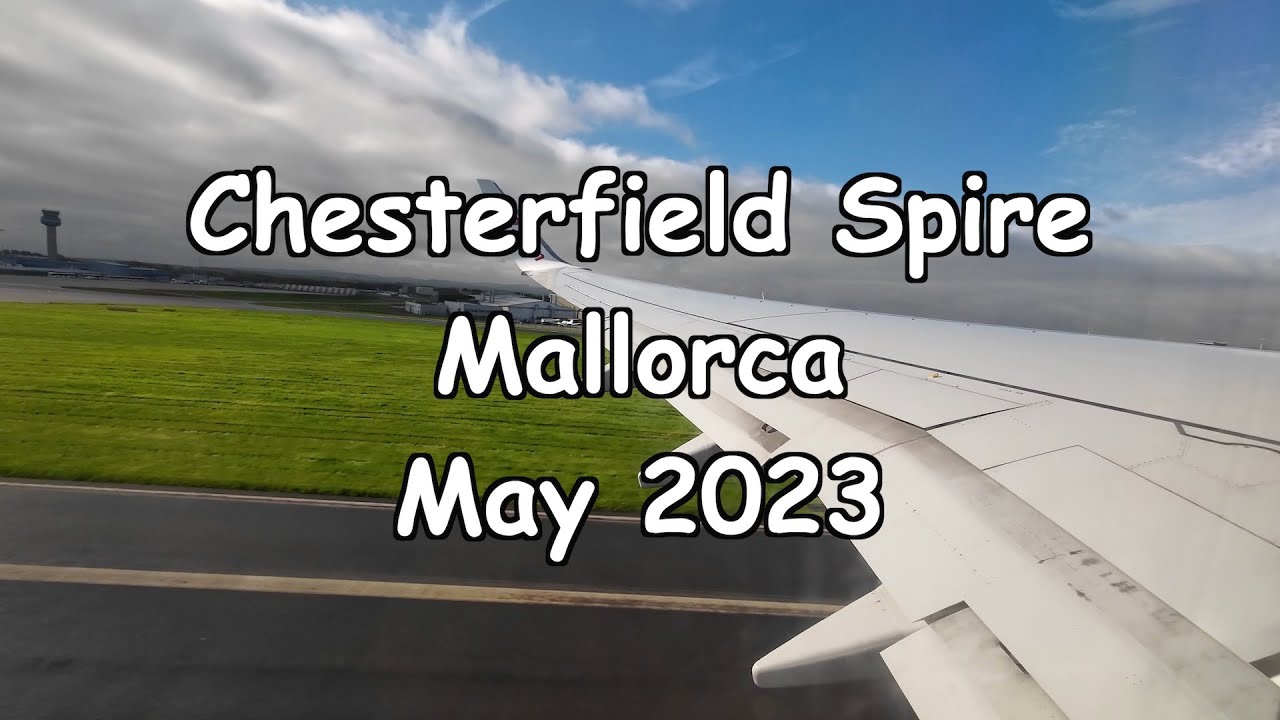 Chesterfield Spire Mallorca 2023