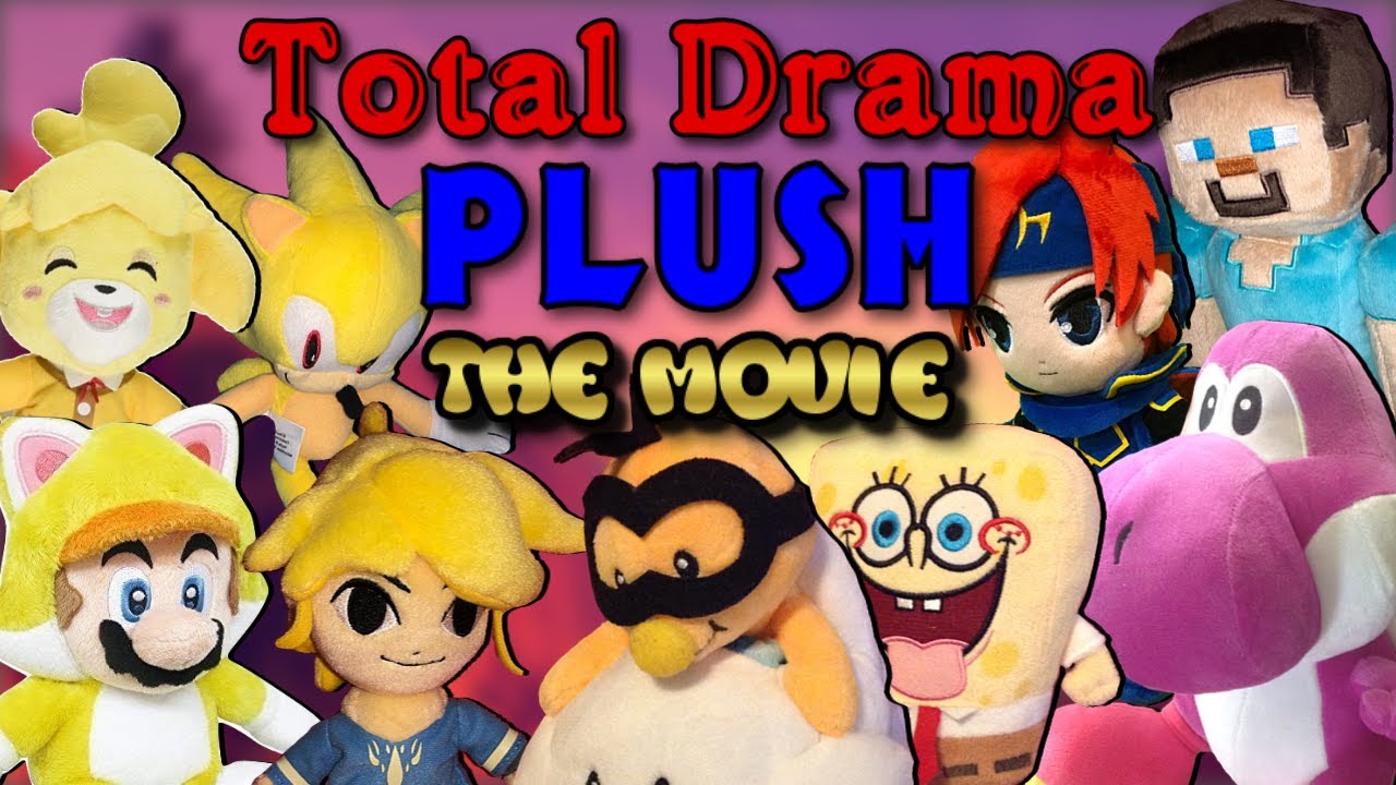 Total Drama Plush 3 - The Movie