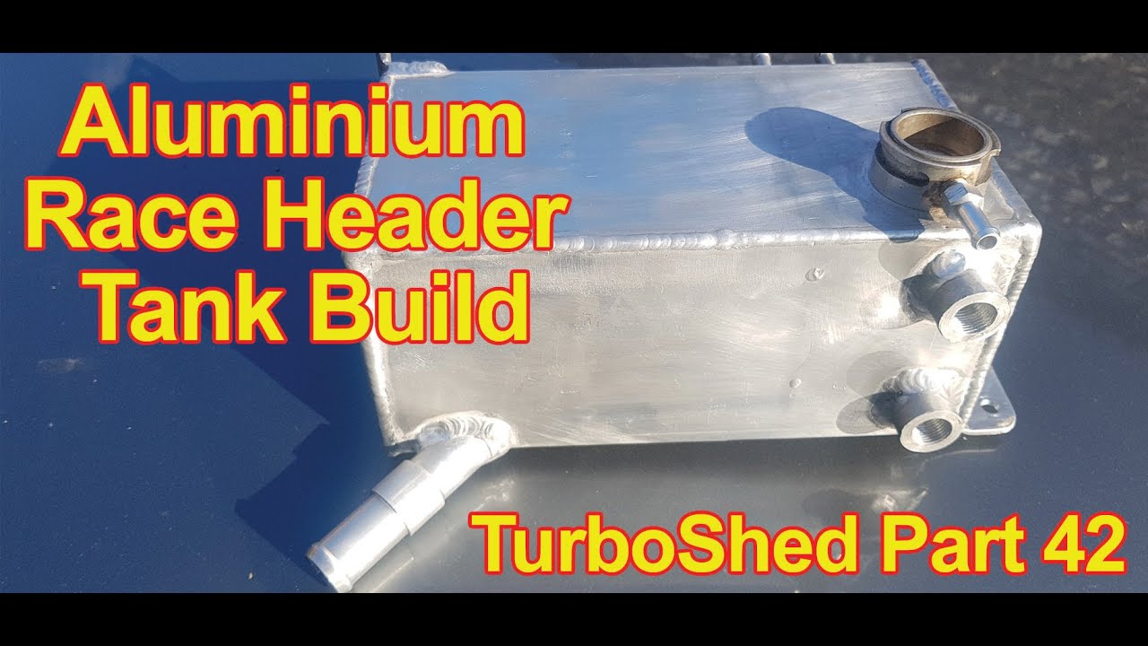 How to Make A Race Header Tank Properly! - TurboShed Part 42