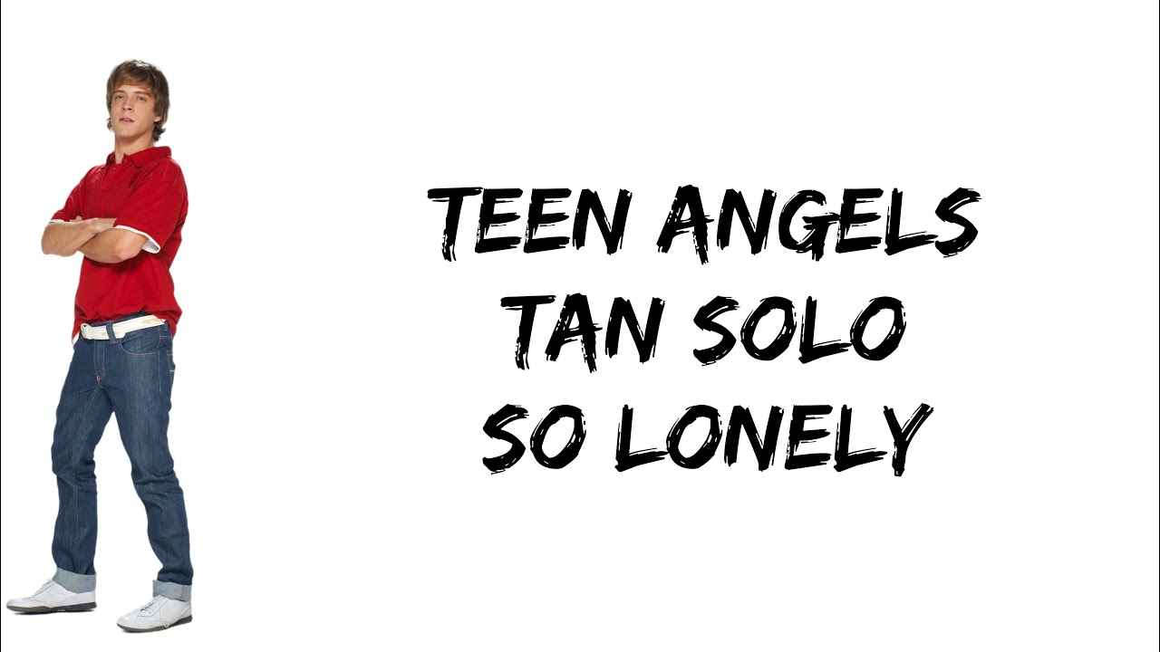 Teen Angels - Tan solo (So lonely) (feat. Gaston Dalmau) (letra)