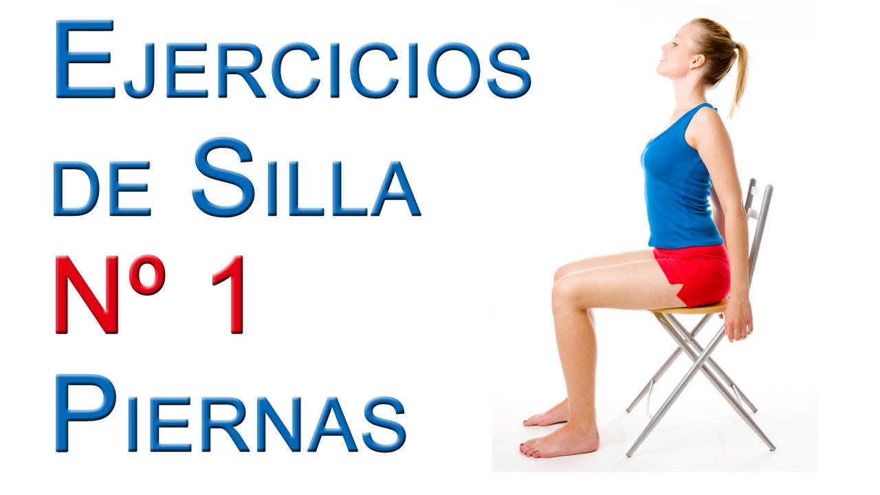 Ejercicios de Silla nº1 muy Faciles Para Todos
