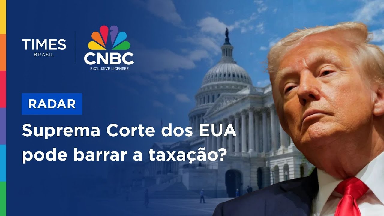 Tarifaço de Trump pode estar ameaçado pela Suprema Corte dos Estados Unidos