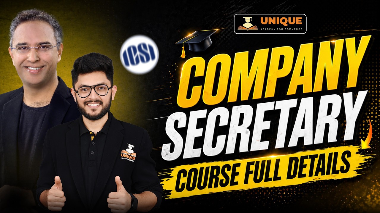 Company Secretary Course Full Details | CS After 12th Career Guide 📚