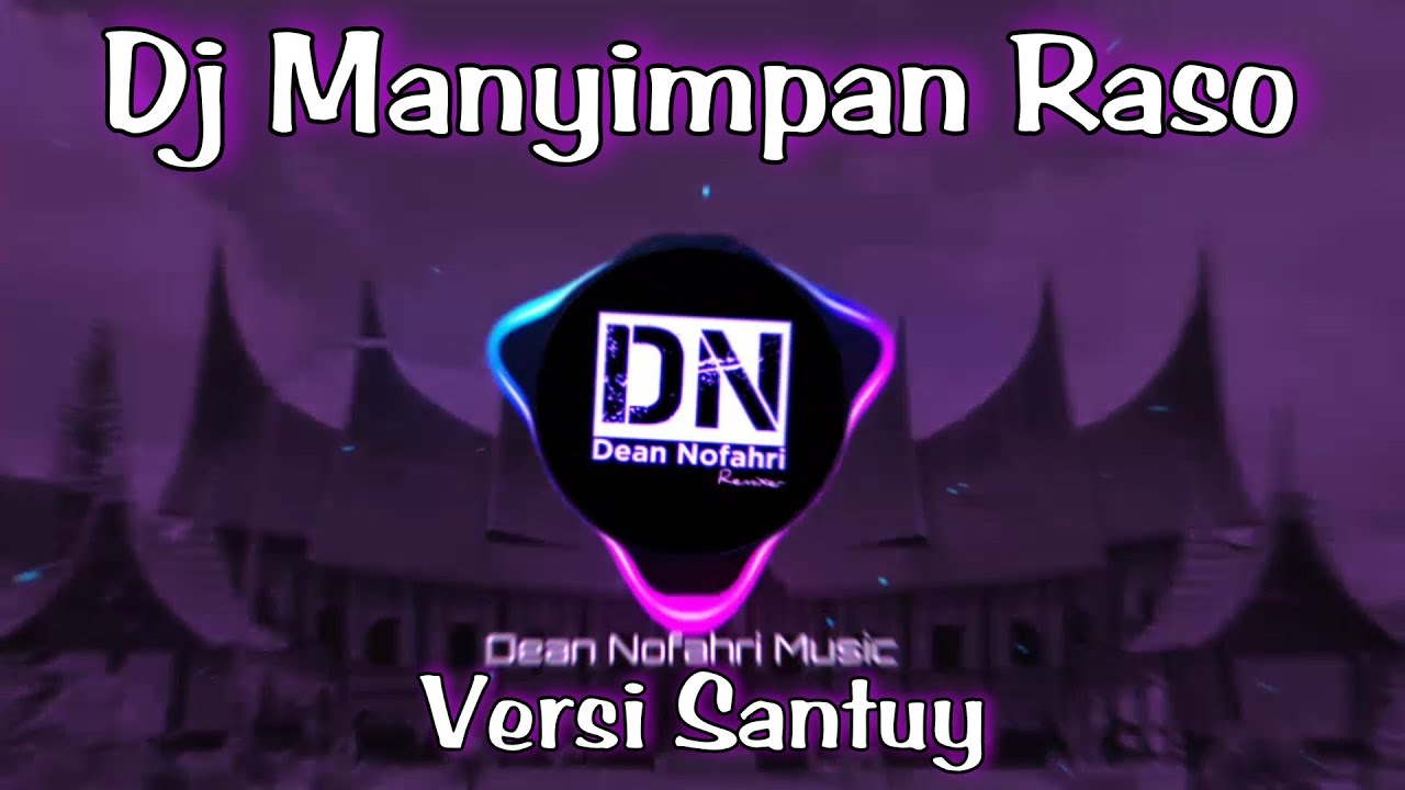 DJ MINANG CAMEH TAPUAK NDAK BABALEH || MANYIMPAN RASO || Anggi & Puspa
