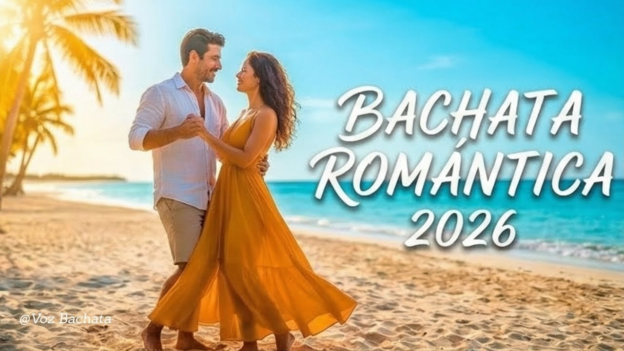 Bachata Suave Love Songs 2026 ❤️ Romantic Latin Dance Music