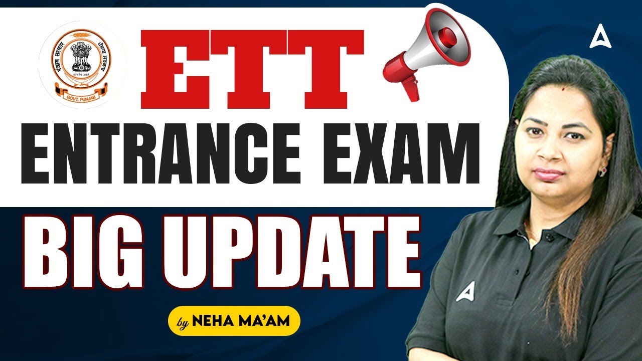 ETT Entrance Exam Date 2025 | ETT Entrance Exam New Update | By Neha Ma'am