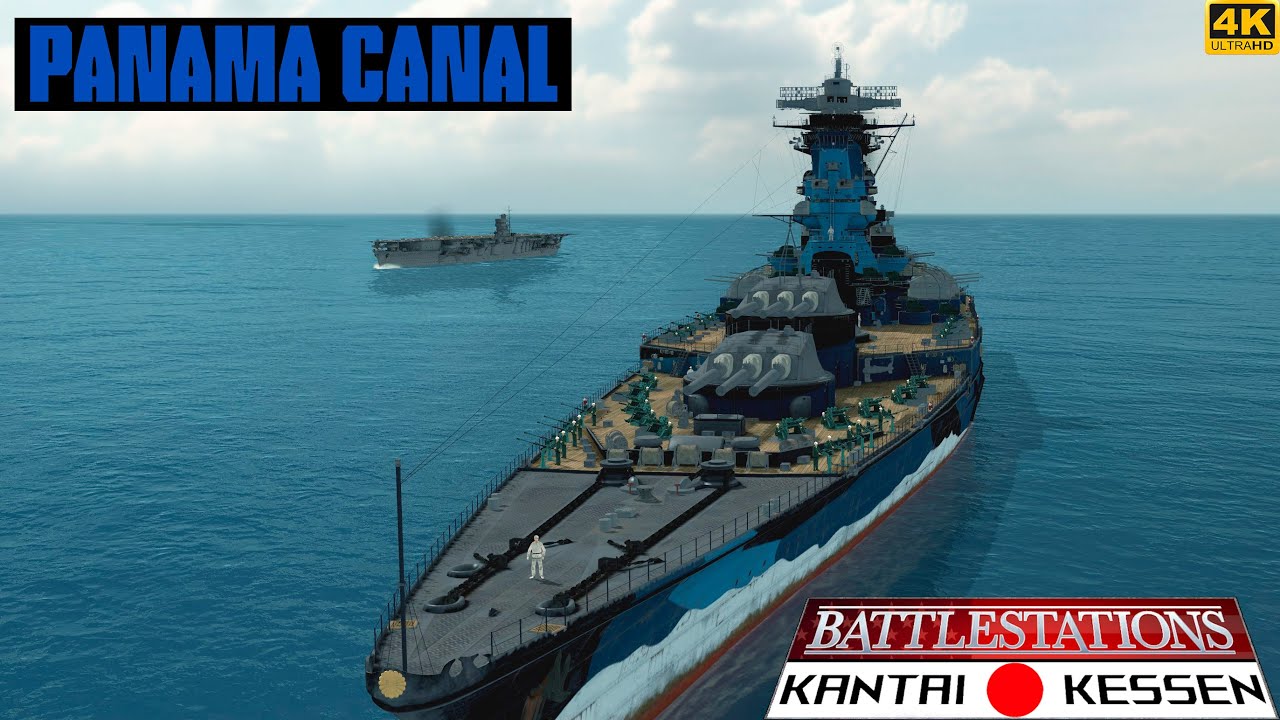 PANAMA CANAL | Battlestations Kantai Kessen Mod 2024