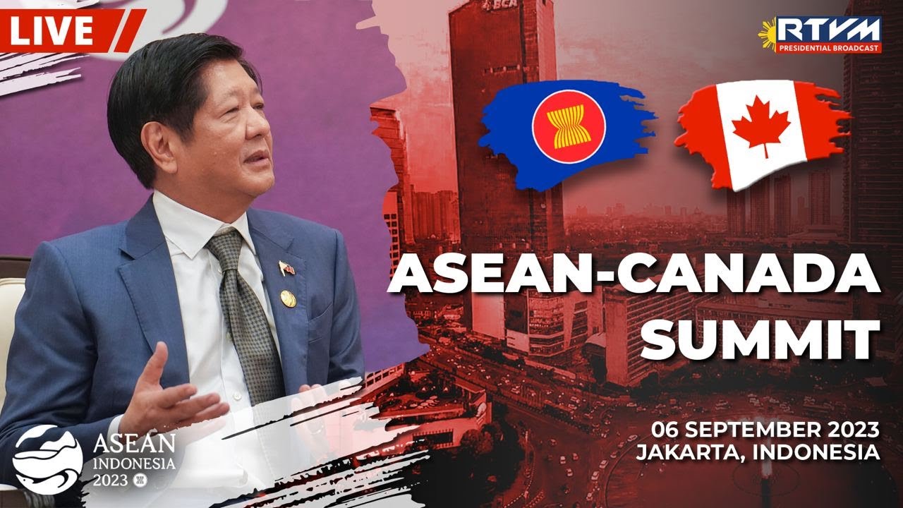 ASEAN-Canada Summit 09/06/2023