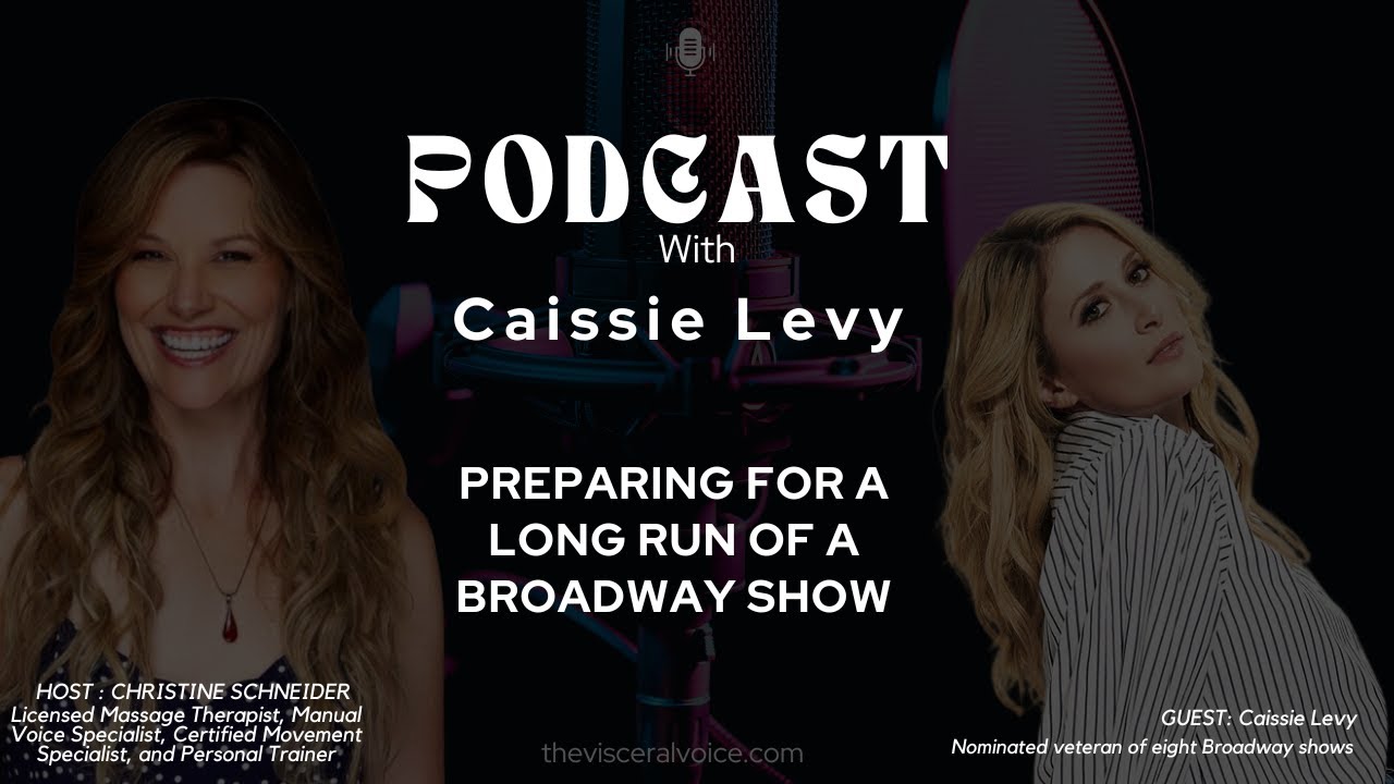 Caissie Levy: Preparing for a Long Run of a Broadway Show