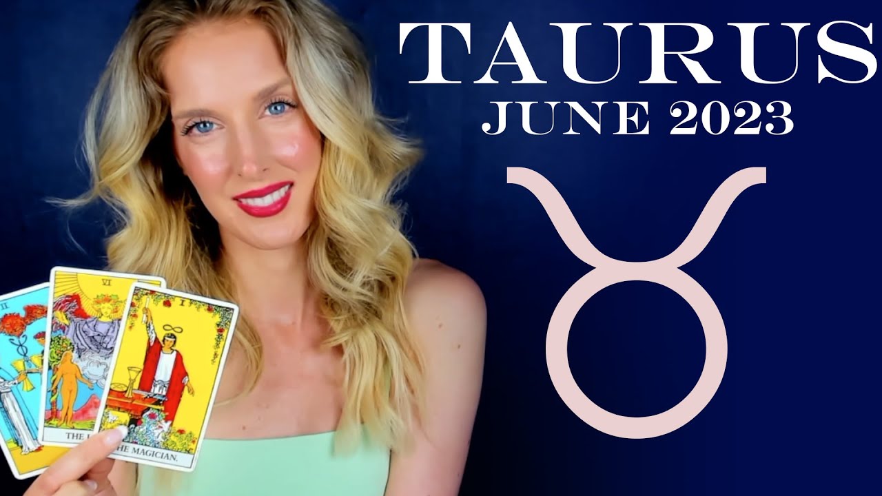 Taurus - The Changes - June 2023 Tarot Reading