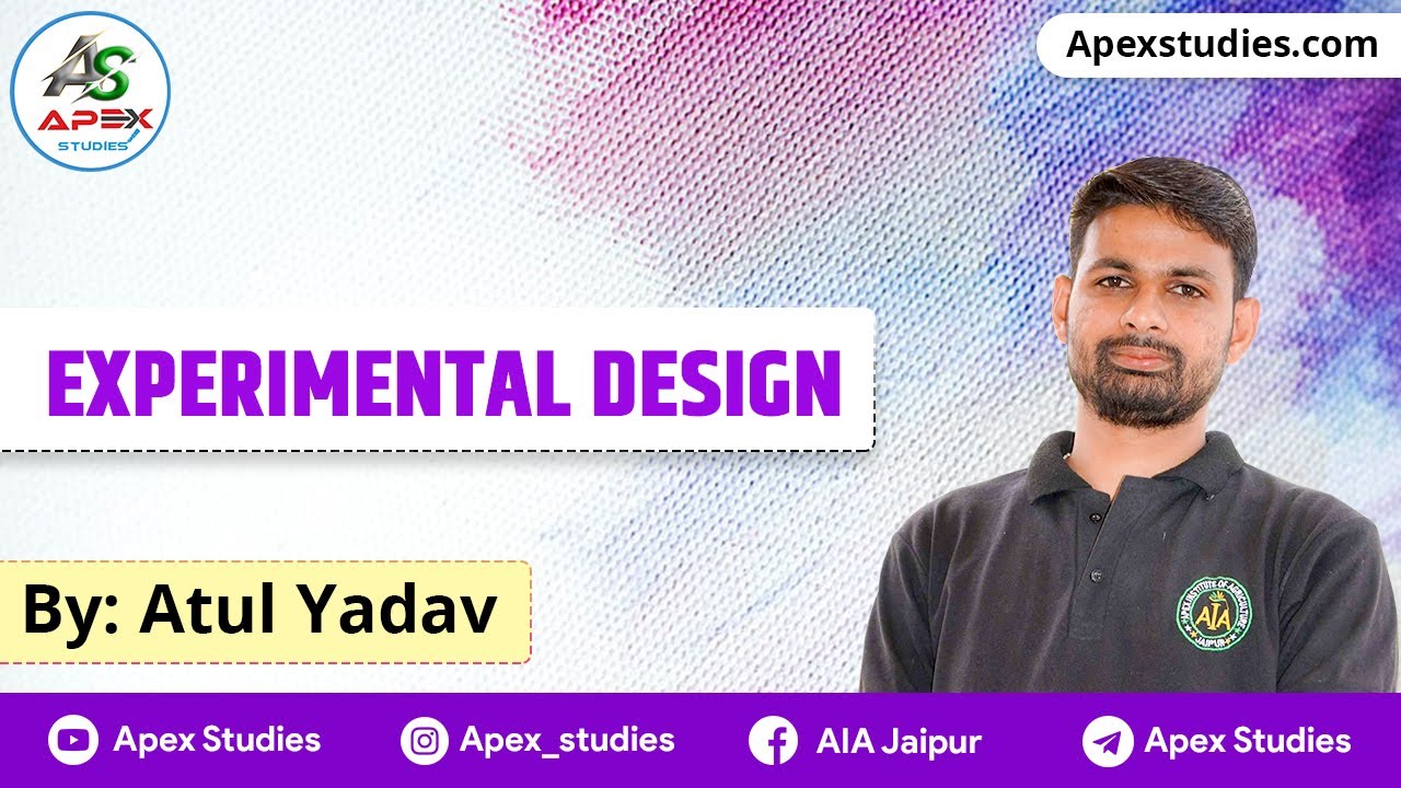 Experimental Design | Statistics | Pre-PG, NSC, IFFCO, JRF, SRF, IBPS-AFO | By Atul Dhansil