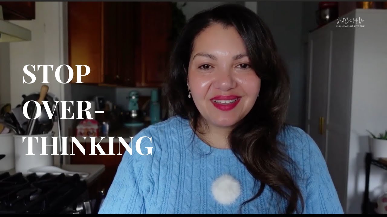 Stop Overthinking in four steps