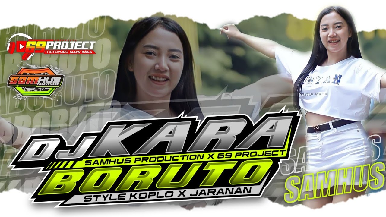 Dj Kara Boruto - Samhus production 69 project