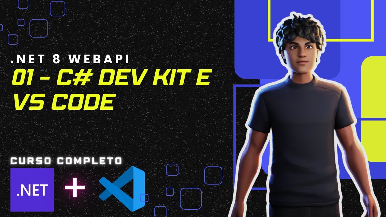 01 - C# Dev Kit e VS Code - .NET 8 WebAPI