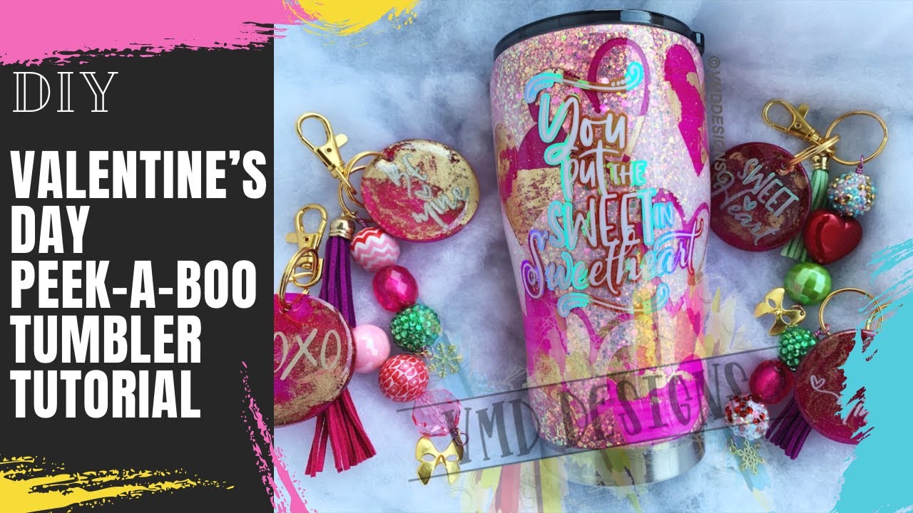 DIY VALENTINE’S DAY PEEKABOO TUMBLER WITH MATCHING KEYCHAINS: Epoxy, Glitter, Gold Leaf, Alcohol Ink
