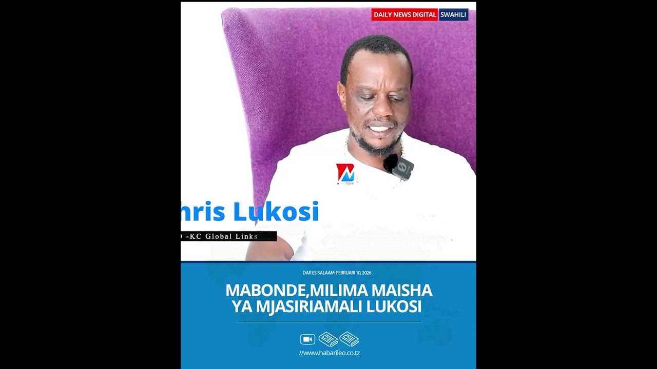 MABONDE NA MILIMA SAFARI MAISHA YA MJASIRIAMALI LUKOSI