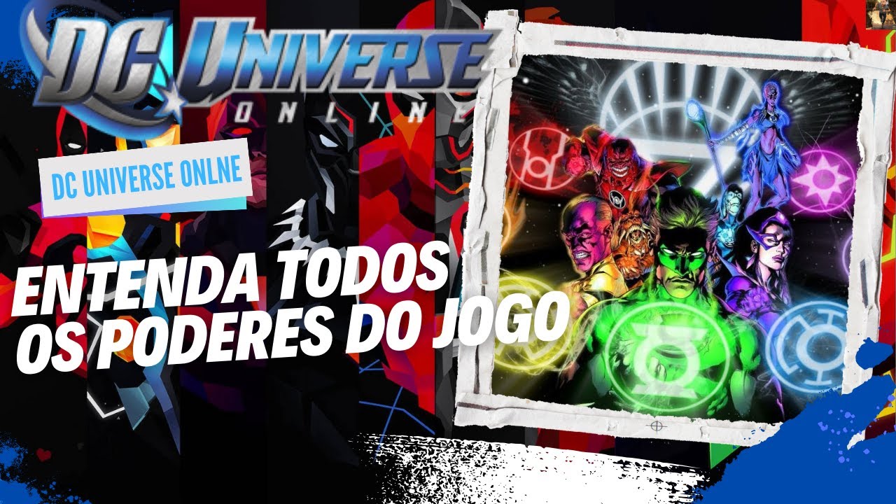 DCUO ENTENDA TODOS OS PODERES