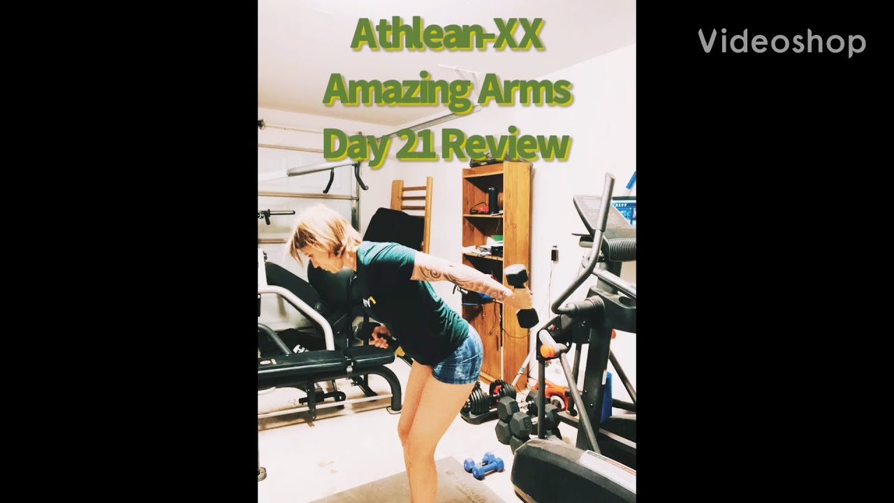 AthleanXX Amazing Arms Day 21 Blog