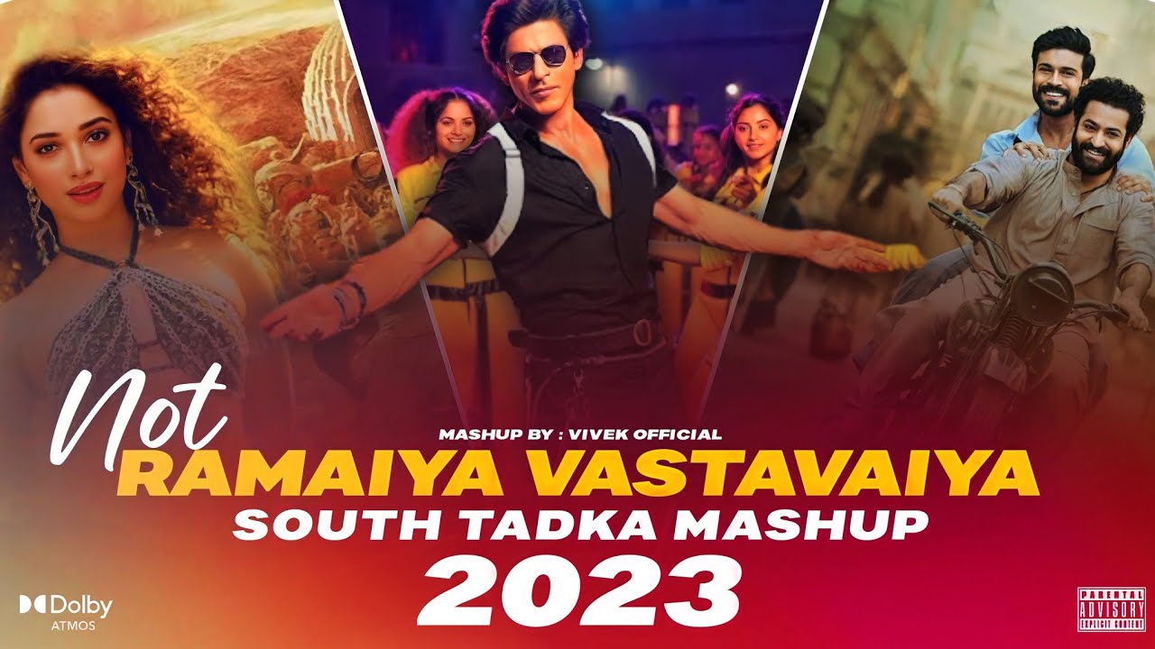 Not Ramaiya Vastavaiya ( South Tadka Mashup 2023 ) | Vivek Official | RRR | Jailer | 2023