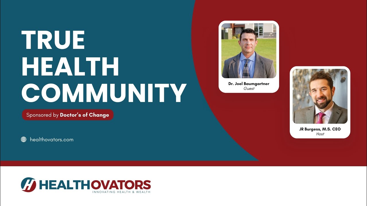 Facing the Conversations Healthcare Avoids with Dr. Joel Baumgartner